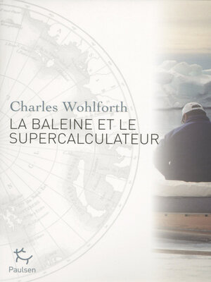 cover image of La Baleine et le Supercalculateur